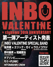 画像をギャラリービューアに読み込む, 【追加決定!ラストスパート】INBO VALENTINE × clubasia 30th ANNIVERSARY